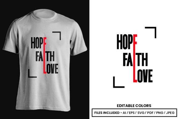 Hope Faith Love - T-Shirt Design Review